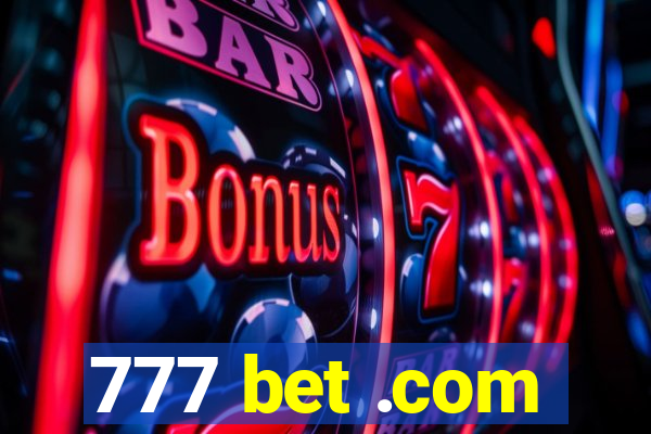 777 bet .com