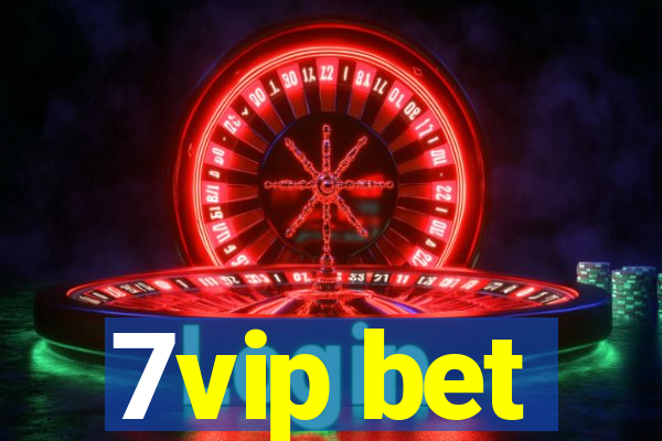 7vip bet