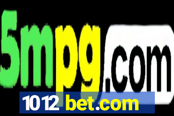 1012 bet.com