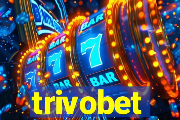 trivobet