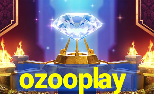 ozooplay