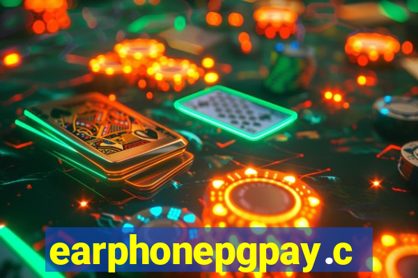 earphonepgpay.com