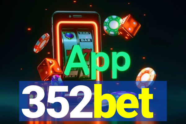 352bet