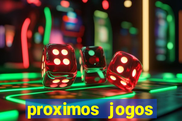 proximos jogos brasileirao serie a