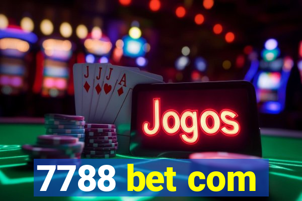 7788 bet com