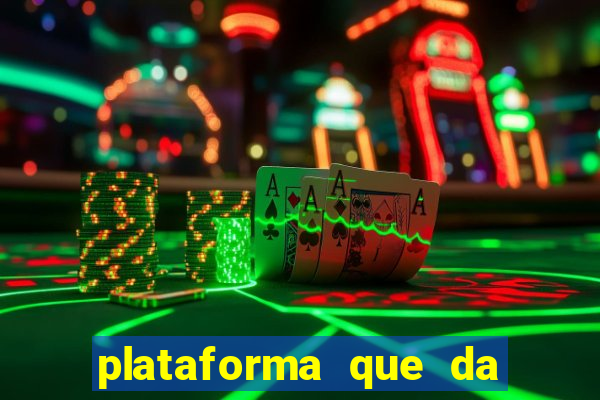 plataforma que da bonus no cadastro e saca no free