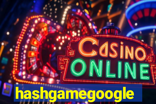 hashgamegoogle