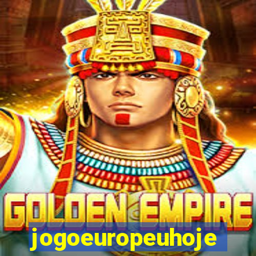 jogoeuropeuhoje