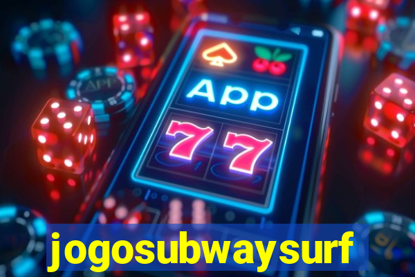 jogosubwaysurf