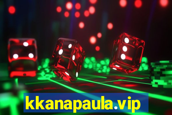 kkanapaula.vip