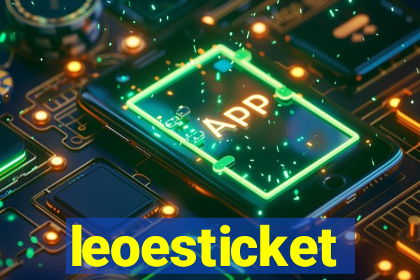 leoesticket