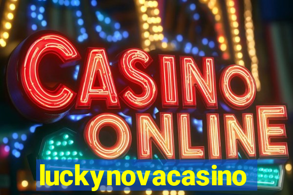 luckynovacasino