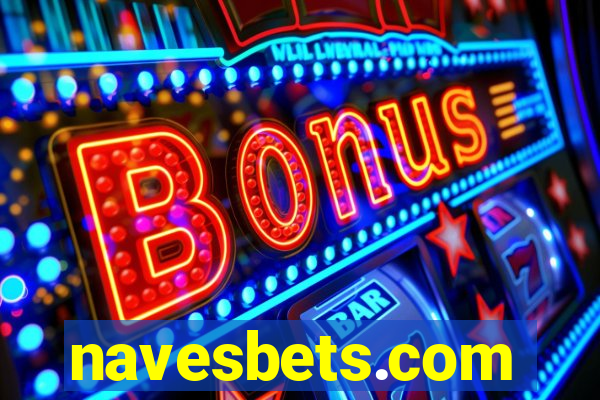 navesbets.com