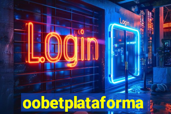 oobetplataforma