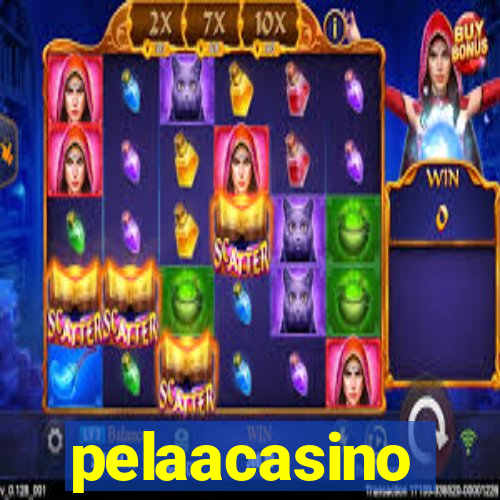 pelaacasino