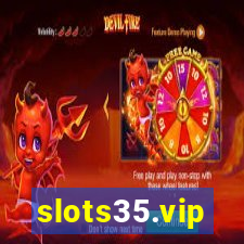 slots35.vip