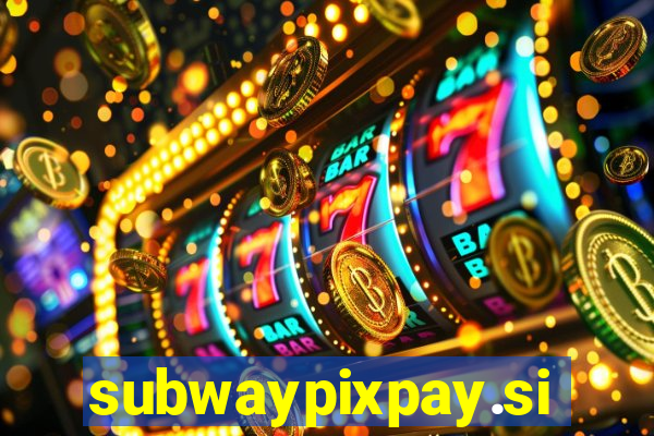 subwaypixpay.site