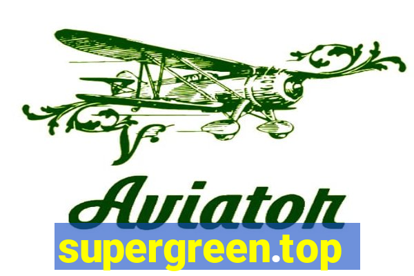 supergreen.top