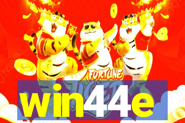 win44e