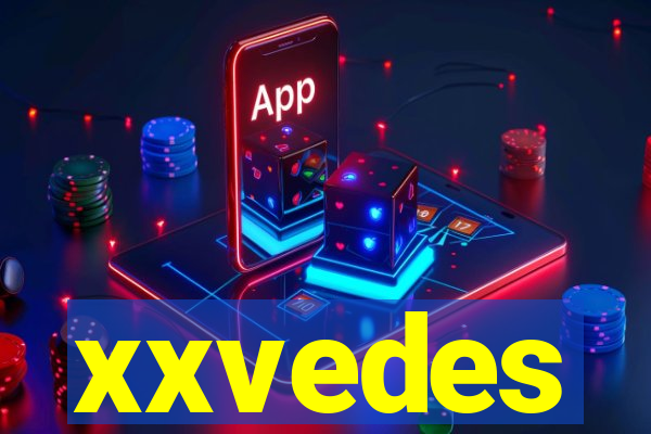 xxvedes